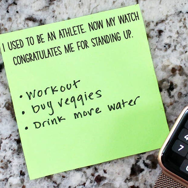 My watch congratulates me for standing up | sticky notes